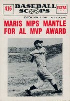 1961 Nu-Card Baseball Scoops #416 Maris Nips Mantle for A.L. MVP Award Baseball Card
