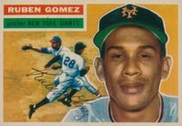 1956 Topps #9 Ruben Gomez White Back Baseball Card