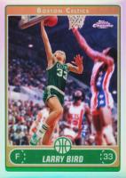 2006 Topps Chrome #151 Larry Bird Refractor Basketball Card