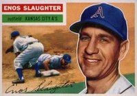 1956 Topps #109 Enos Slaughter Gray back Baseball Card