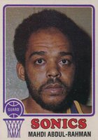1973 Topps #128 Mahdi Abdul-Rahman Basketball Card
