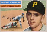 1956 Topps #153 Frank Thomas Gray Back Baseball Card