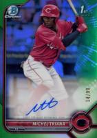 2022 Bowman Chrome Prospect Autographs #CPAMT Michel Triana Green Refractor Baseball Card
