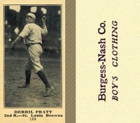 1916 Burgess-Nash Co. #139 Derril Pratt (Derrill) Baseball Card