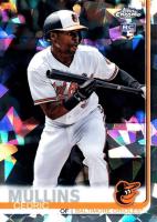 2019 Topps Chrome Sapphire Edition #318 Cedric Mullins Baseball Card