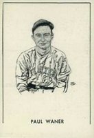 1950 Callahan Hall of Fame # Paul Waner Missing bottom frame Baseball Card