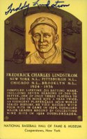 1999 Hall of Fame Autographs # Fred Lindstrom Yellow HOF Plaque Baseball Card