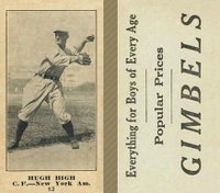 1916 Gimbels #82 Hugh High Baseball Card