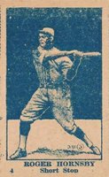 1921 Strip Card #4 Roger Hornsby Correct spell Rogers Baseball Card