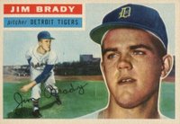 1956 Topps #126 Jim Brady Gray Back Baseball Card