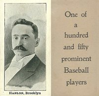 1903 Breisch-Williams (Type 1) !  # Ned Hanlon Baseball Card