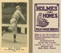 1916 Holmes for Homes Bread #196 Joe Wood Baseball Card