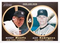 2006 Topps Heritage Then & Now #TN1 Mickey Mantle/Alex Rodriguez Baseball Card