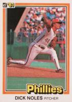1981 Donruss #568 Dick Noles Baseball Card