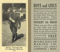 1916 Morehouse Baking #149 Dick Rudolph Baseball Card