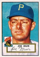 1952 Topps #154 Joe Muir Cream back Baseball Card