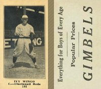 1916 Gimbels #193 Ivy Wingo Baseball Card