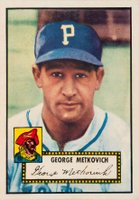 1952 Topps #310 George Metkovich Baseball Card