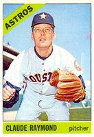 1966 Topps #586 Claude Raymond Short Print Baseball Card