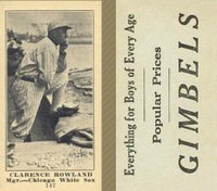 1916 Gimbels #147 Clarence Rowland Baseball Card