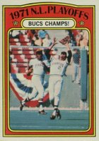 1972 Topps #221 N.L. Playoffs Bucs Champs Baseball Card