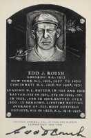 1999 Hall of Fame Autographs # Edd Roush Artvue Hall of Fame Plaque Baseball Card