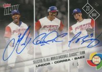 2017 Topps Now World Baseball Classic #CLBC Lindor/Correa/Baez Autograph Baseball Card