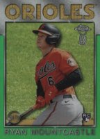 2021 Topps Chrome Ben Baller 1986 Topps #17 Ryan Mountcastle Green Refractor Baseball Card