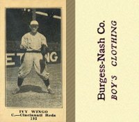 1916 Burgess-Nash Co. #193 Ivy Wingo Baseball Card
