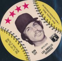 1976 Isaly's Sweet William Disc # Ron Cey Baseball Card