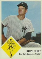 1963 Fleer #26 Ralph Terry Baseball Card