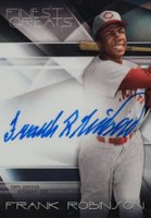 2015 Finest Greats Autographs #FGAFR Frank Robinson Baseball Card