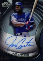 2022 Topps Chrome Black Autographs #JC Joe Carter Refractor Baseball Card