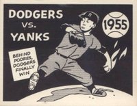 1967 Laughlin World Series #52 1955- Dodgers Vs. Yankees Baseball Card