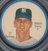 1962 Salada-Junket Coin #77 Ralph Terry Baseball Card