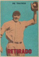 1967 Venezuela Topps #144 Pie Traynor Baseball Card