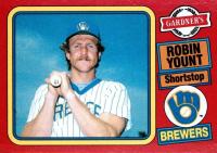 1985 Gardner's Brewers #22 Robin Yount Baseball Card