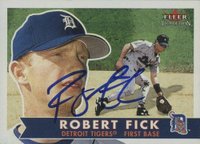 2001 Fleer #133 Robert Fick Baseball Card