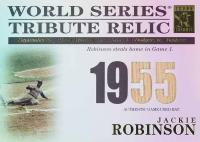 2003 Topps Tribute World Series Relic #TR-JR Jackie Robinson Baseball Card