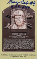 1999 Hall of Fame Autographs # Bobby Cox Yellow HOF Plaque Baseball Card
