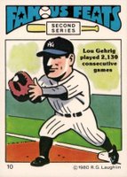 1980 Laughlin Famous Feats #10 Lou Gehrig Baseball Card