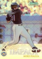1999 Bowman Chrome Impact #I18 Mike Piazza Refractor Baseball Card