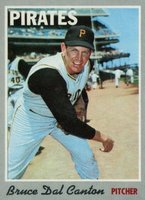 1970 Topps #52 Bruce Dal Canton Baseball Card