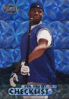 1998 Metal Universe #218 Ken Griffey Jr. Checklist-Precious Metal Gems Baseball Card