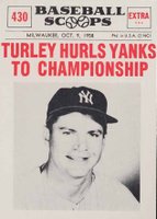 1961 Nu-Card Baseball Scoops #430 Bob Turley Hurls Yanks to Championship Baseball Card