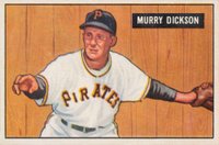 1951 Bowman #167 Murry Dickson Baseball Card