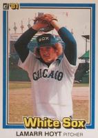 1981 Donruss #160 LaMarr Hoyt Baseball Card