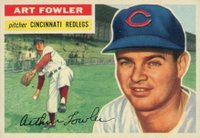 1956 Topps #47 Art Fowler White Back Baseball Card