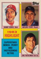 1984 Topps Tiffany #6 1983 Highlight: Bench/Perry/Yastrzemski Baseball Card
