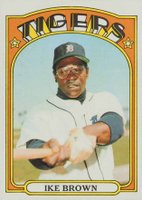 1972 Topps #284 Ike Brown Baseball Card